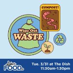 Wipe Out Waste at Dish on March 31, 2026